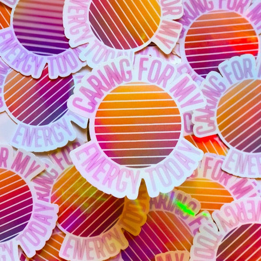 Circular sticker that Says: Caring for my energy today (with sunset center)   background: white